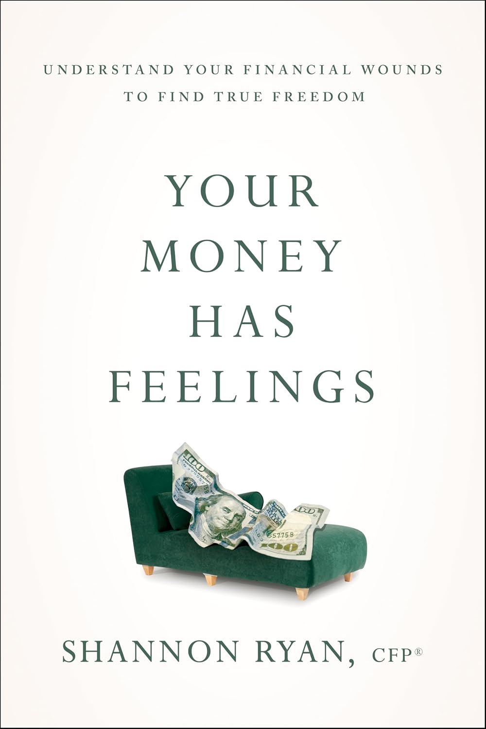 Your Money Has Feelings Book