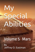 My Special Abilities: Volume 5 Mars Book