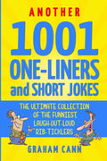 Another 1001 One-Liners and Short Jokes Book
