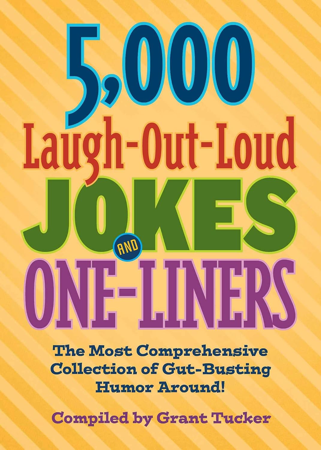 5,000 Laugh-Out-Loud Jokes and One-Liners Book