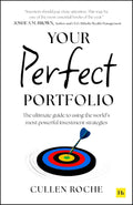 Your Perfect Portfolio Ultimate Guide Powerful Investing Strategies Book
