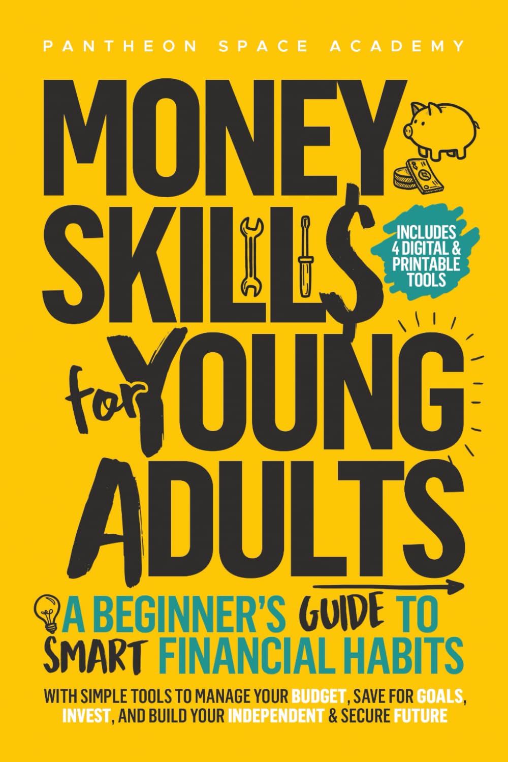 Money Skills for Young Adults Smart Financial Habits Book