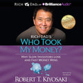 Rich Dad's Who Took My Money? Book