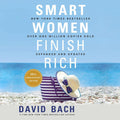 Smart Women Finish Rich Expanded and Updated Book