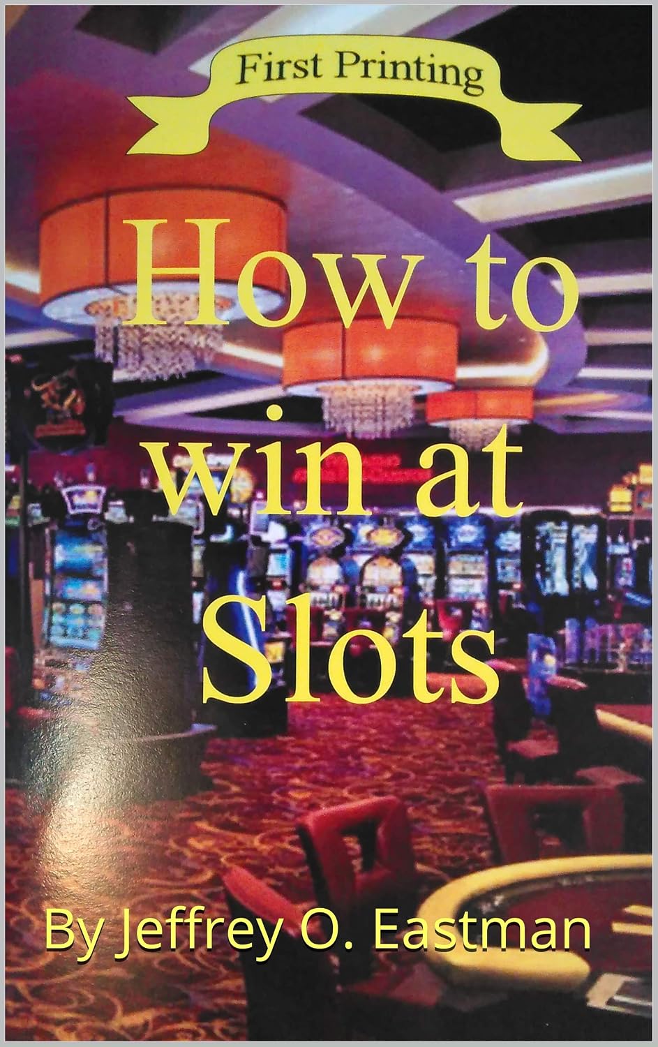How to Win at Slots Book