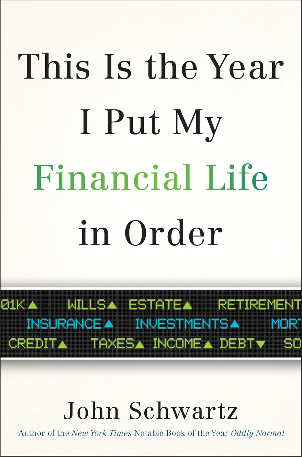 This Is the Year I Put My Financial Life in Order Book