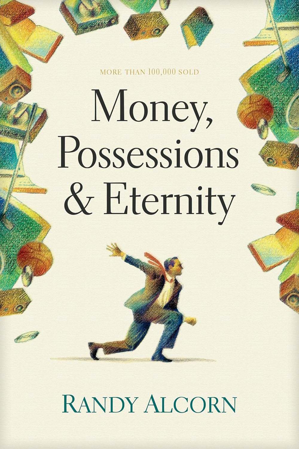 Money Possessions and Eternity Book